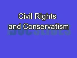Civil Rights and Conservatism