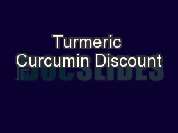 Turmeric Curcumin Discount