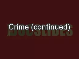 Crime (continued)