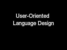 User-Oriented Language Design