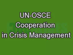 UN-OSCE Cooperation in Crisis Management