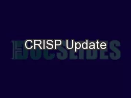 CRISP Update