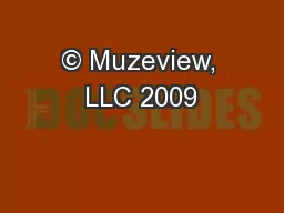 © Muzeview, LLC 2009