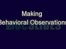 Making Behavioral Observations