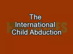 The International Child Abduction