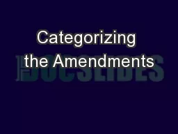 Categorizing the Amendments