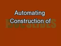 Automating Construction of