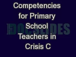 1 Core Competencies for Primary School Teachers in Crisis C