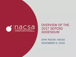 Overview of the 2017 scpcsd addendum