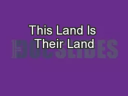 This Land Is Their Land