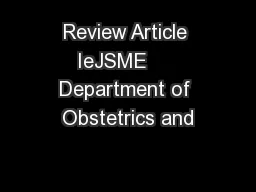 Review Article IeJSME     Department of Obstetrics and