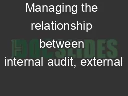 Managing the relationship between internal audit, external