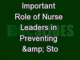 The Important Role of Nurse Leaders in Preventing & Sto