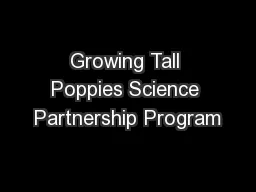Growing Tall Poppies Science Partnership Program