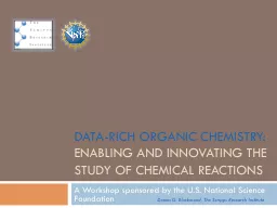 Data-Rich Organic Chemistry: