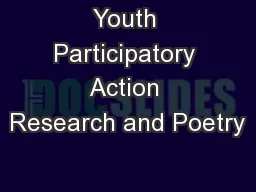 Youth Participatory Action Research and Poetry