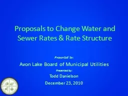 Proposals to Change Water and Sewer Rates & Rate Struct