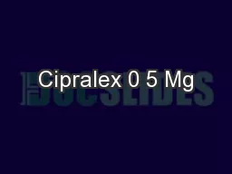 Cipralex 0 5 Mg