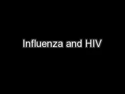 Influenza and HIV