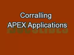 Corralling APEX Applications