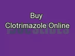 Buy Clotrimazole Online