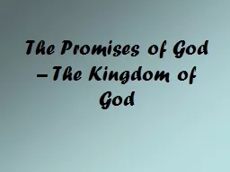 The Promises of God – The Kingdom of God
