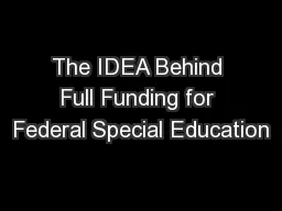 The IDEA Behind Full Funding for Federal Special Education