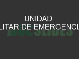 UNIDAD MILITAR DE EMERGENCIAS