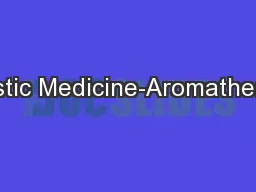 Holistic Medicine-Aromatherapy