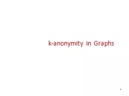 1 k-anonymity in Graphs