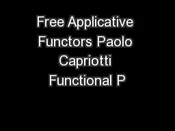 Free Applicative Functors Paolo Capriotti Functional P