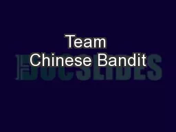 Team Chinese Bandit