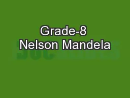 Grade-8 Nelson Mandela
