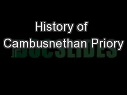 History of Cambusnethan Priory