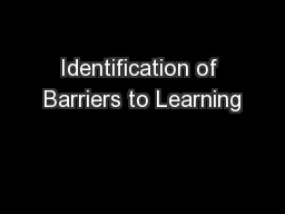 Identification of Barriers to Learning