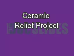 Ceramic Relief Project