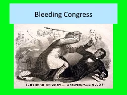 Bleeding Congress