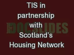TIS in partnership with Scotland’s Housing Network