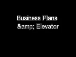 Business Plans & Elevator