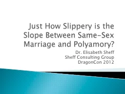 Just How Slippery is the Slope Between Same-Sex Marriage an