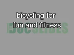bicycling for fun and fitness
