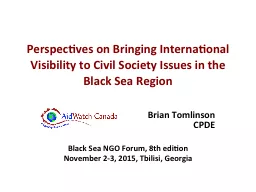Perspectives on Bringing International Visibility to Civil