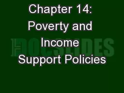 Chapter 14: Poverty and Income Support Policies