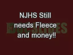 NJHS Still needs Fleece and money!!