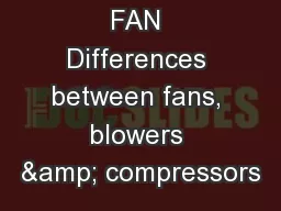 FAN Differences between fans, blowers & compressors