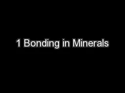 1 Bonding in Minerals
