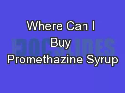 Where Can I Buy Promethazine Syrup