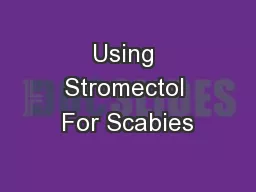 Using Stromectol For Scabies