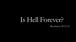 Is Hell Forever?