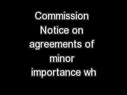 Commission Notice on agreements of minor importance wh